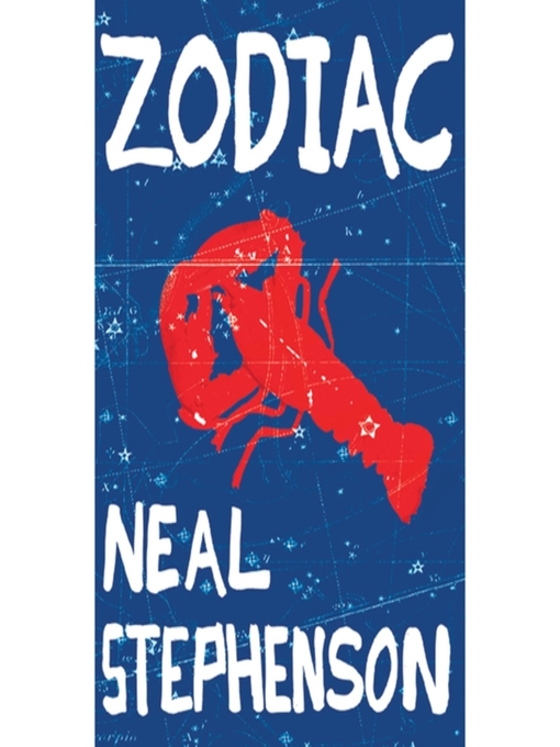 Title details for Zodiac by Neal Stephenson - Available
